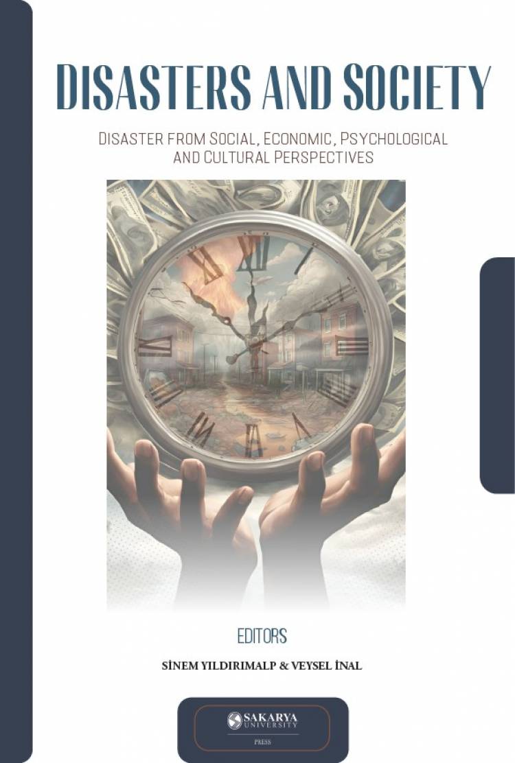 Disasters and Society: Disaster from Social, Economic, Psychological and Cultural Perspectives